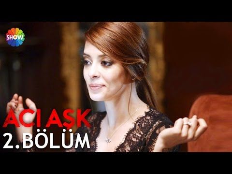 Acı Aşk Episode 2