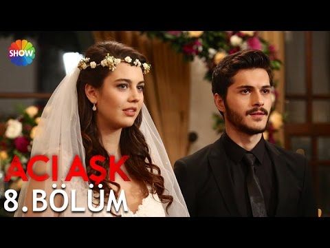 Acı Aşk Episode 8