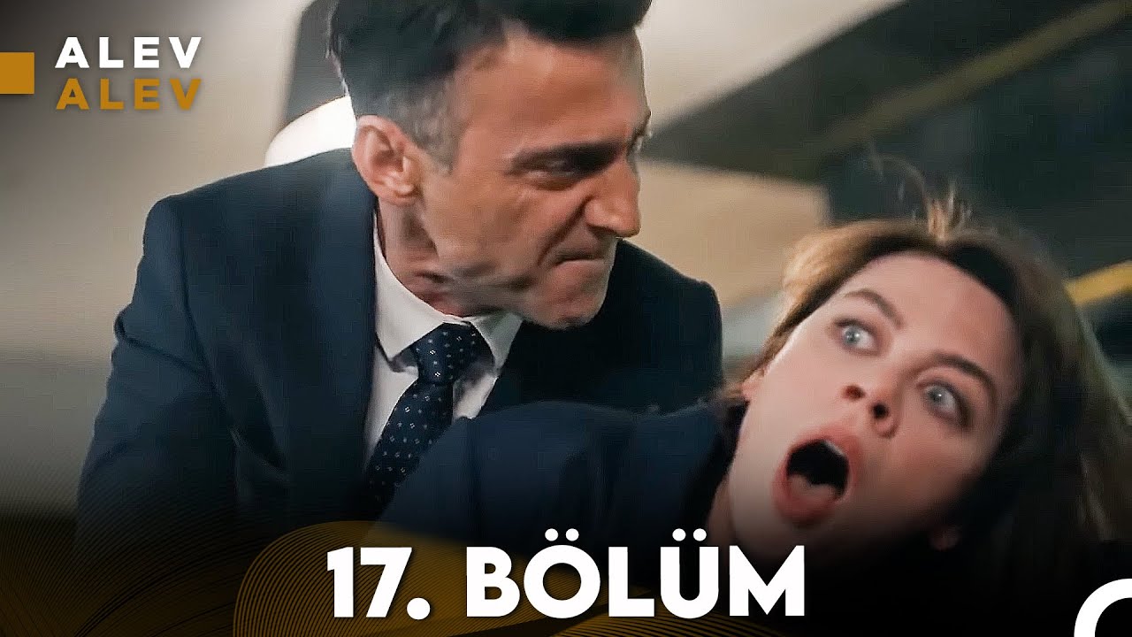 Alev Alev Episode 17