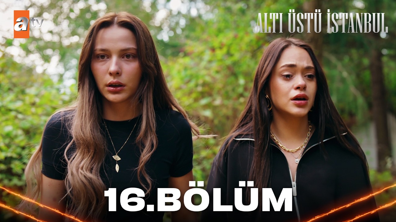 Alti Ustu Istanbul Episode 16