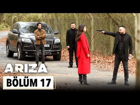 Arıza Episode 17
