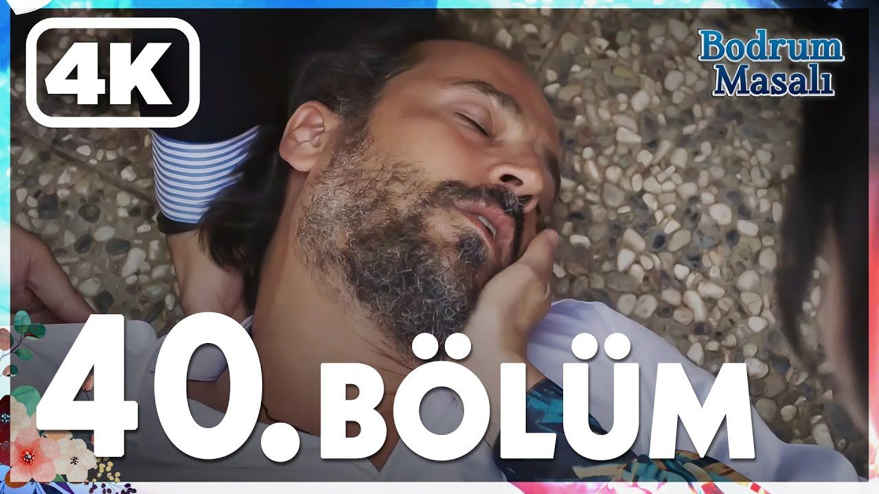 Bodrum Masalı Episode 40 ( Final )