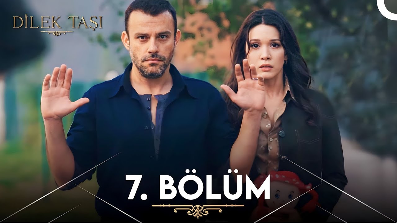Dilek Taşi — Episode 7