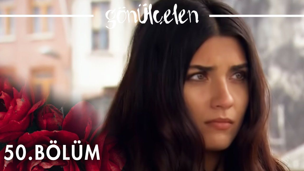 Gönülçelen Episode 50