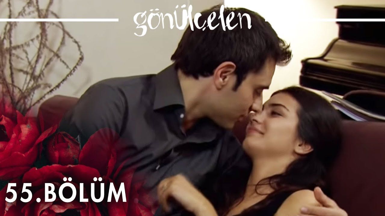 Gönülçelen Episode 55