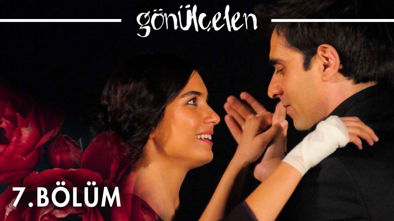 Gönülçelen - Episode 7
