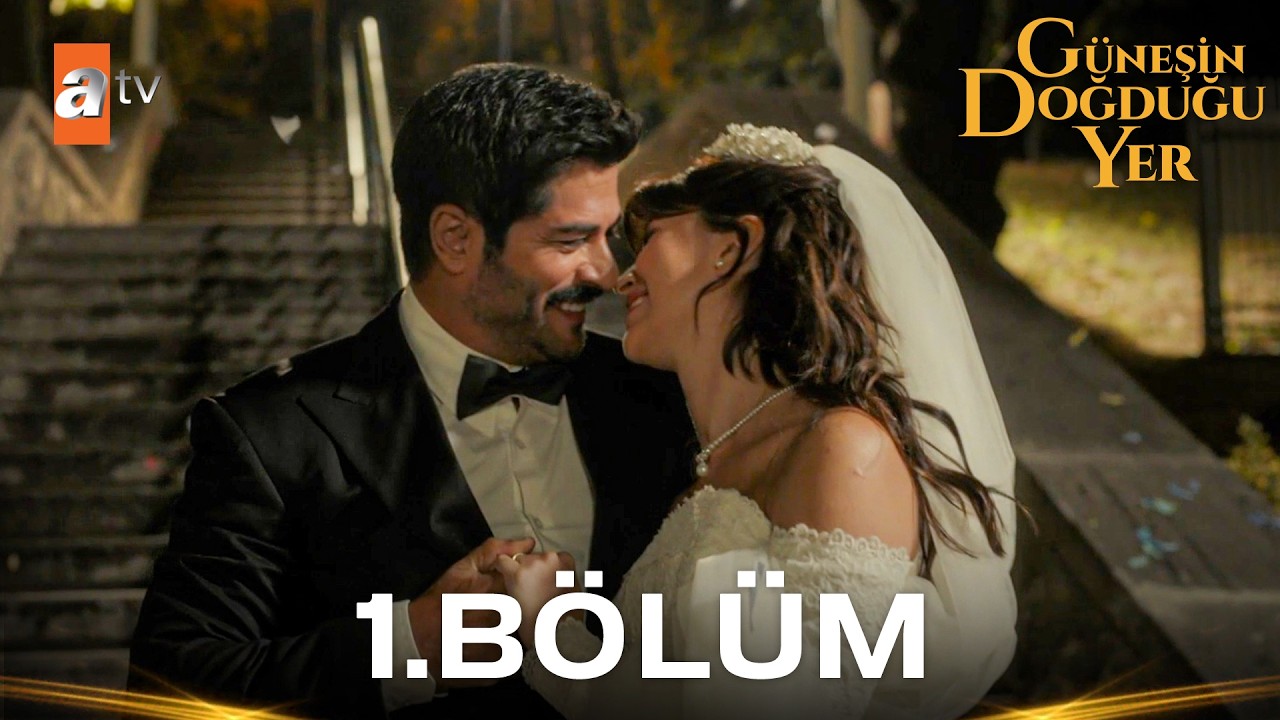 Güneşin Doğduğu Yer Episode 1