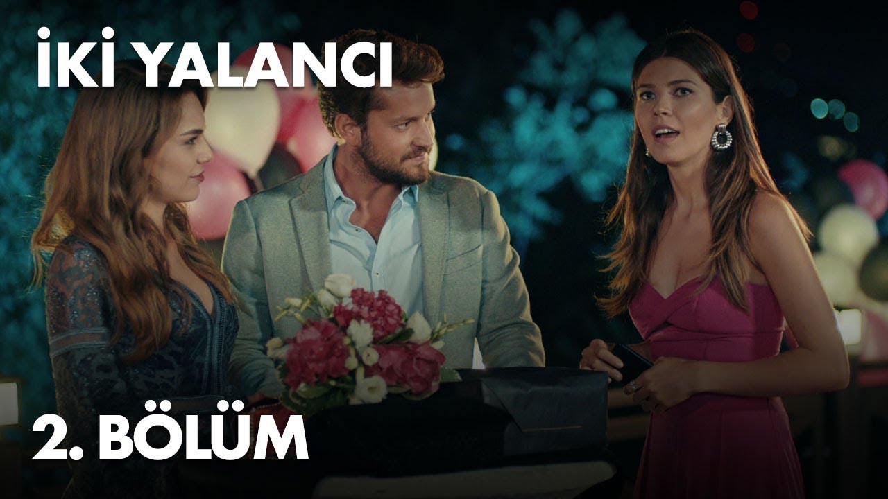 Iki Yalanci - Episode 2
