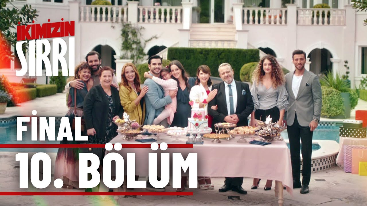 İkimizin Sırrı Episode 10 ( Final )