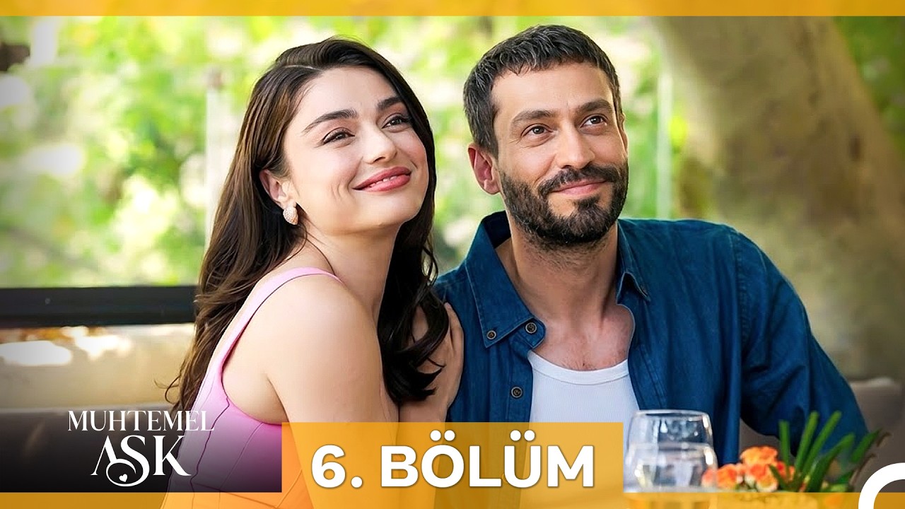 Muhtemel Ask Episode 6