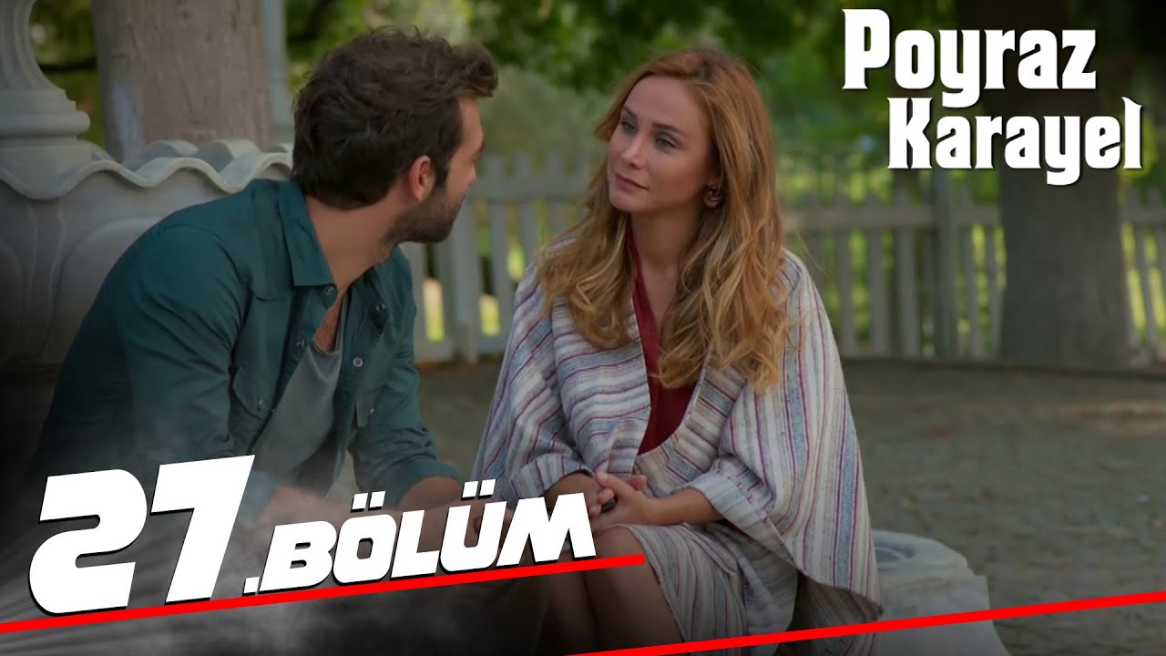 Poyraz Karayel - Episode 27