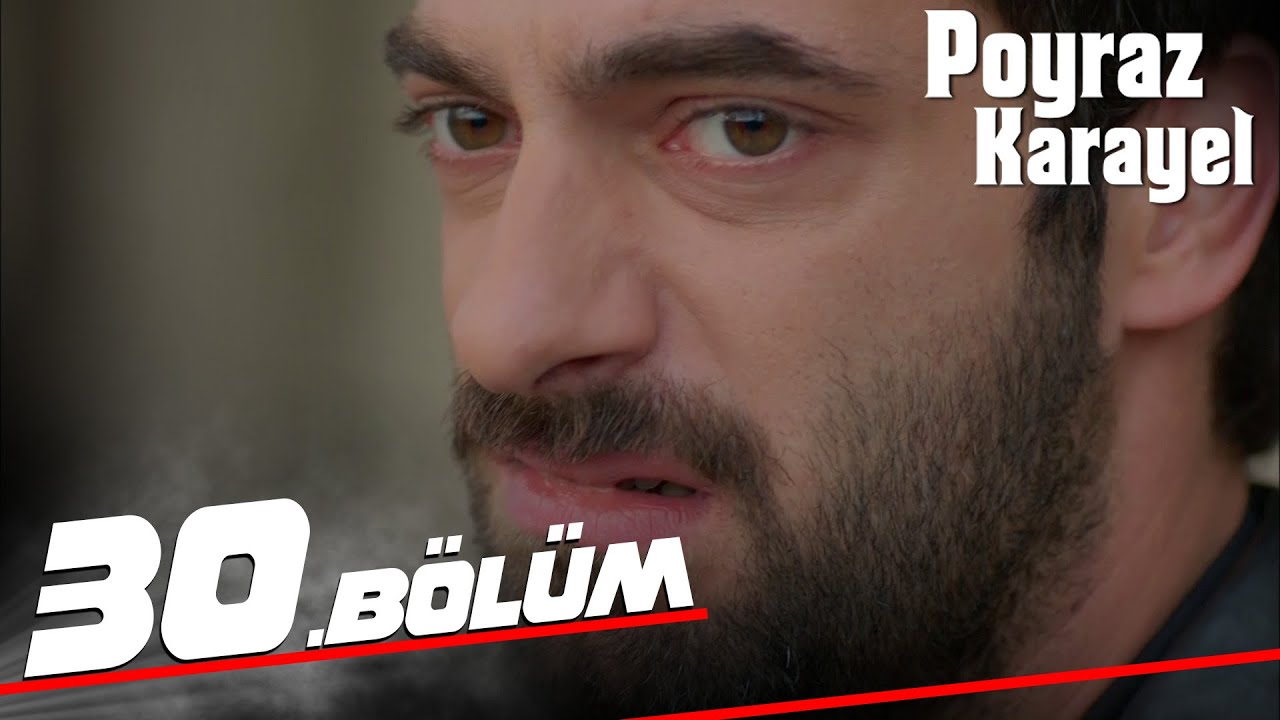 Poyraz Karayel - Episode 30