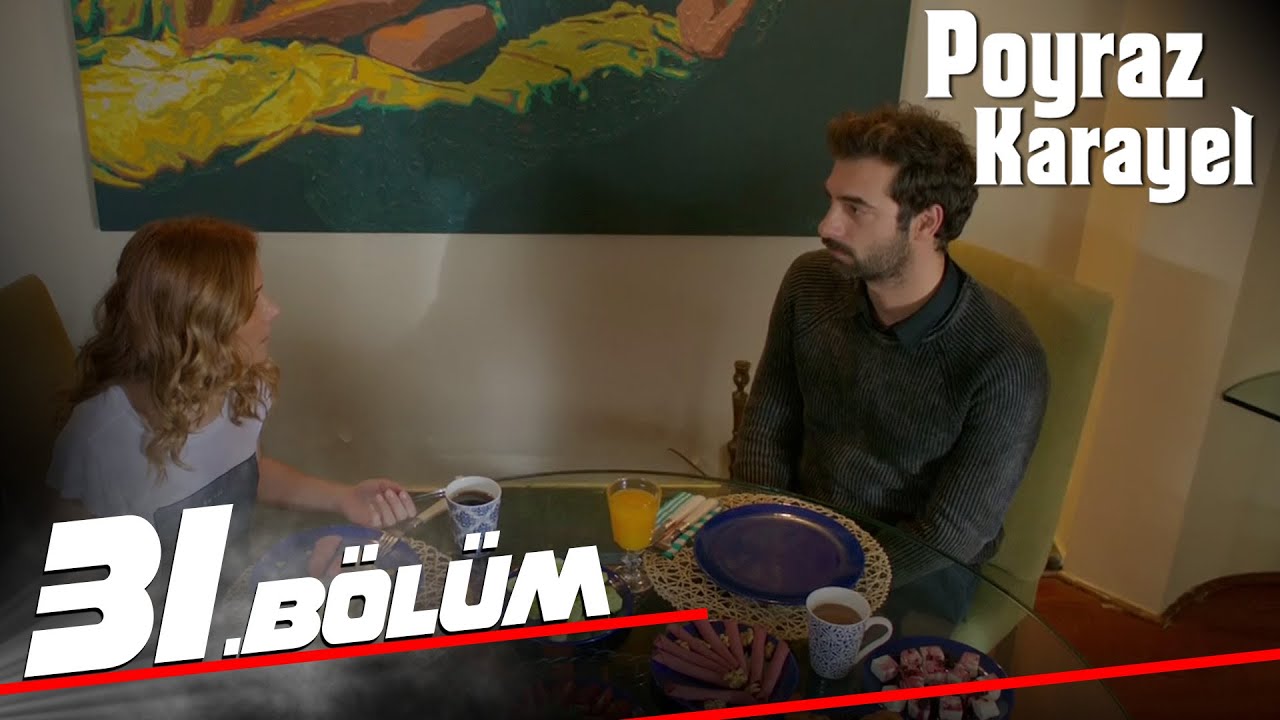 Poyraz Karayel - Episode 31
