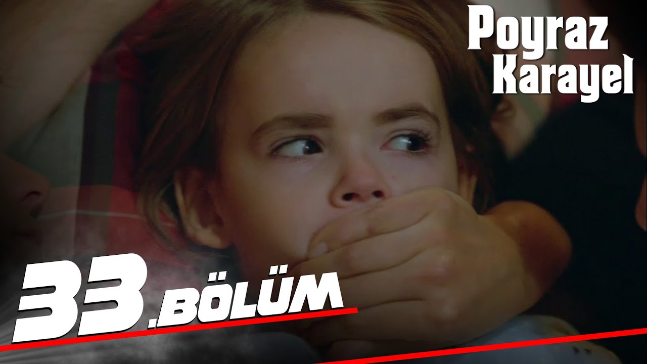 Poyraz Karayel - Episode 33