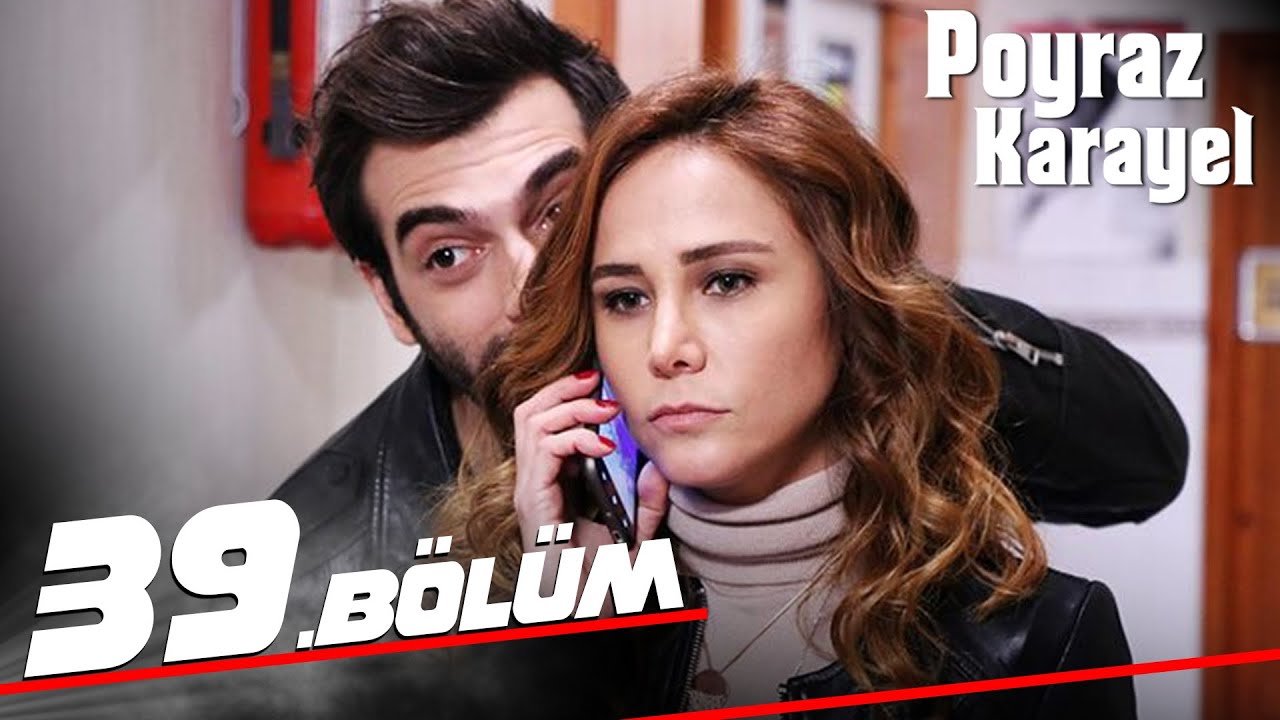 Poyraz Karayel - Episode 39