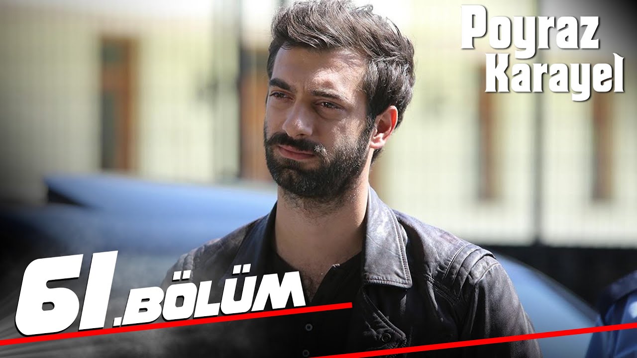 Poyraz Karayel - Episode 61