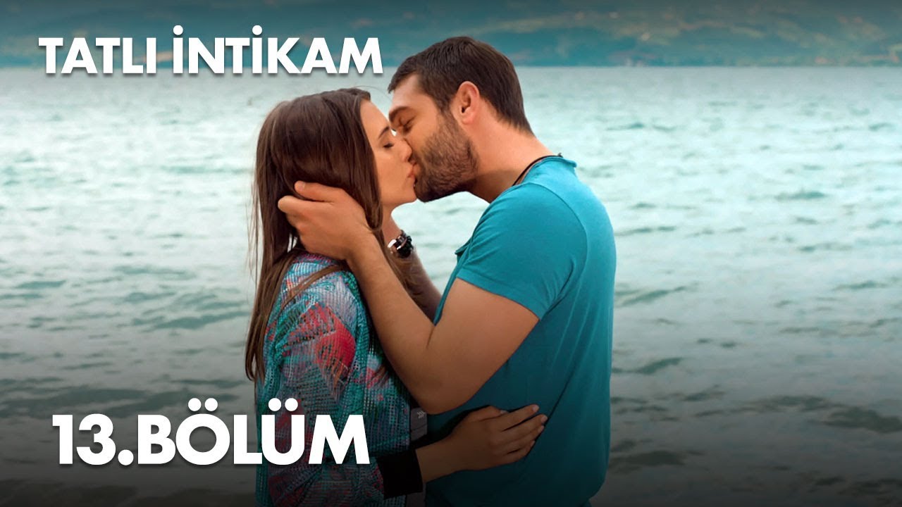 Tatli Intikam Episode 13
