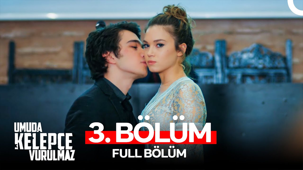 Umuda Kelepce Vurulmaz Episode 3
