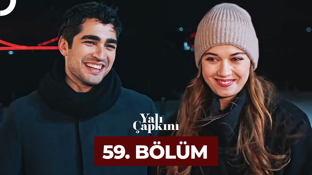 Yali Çapkini Episode 59