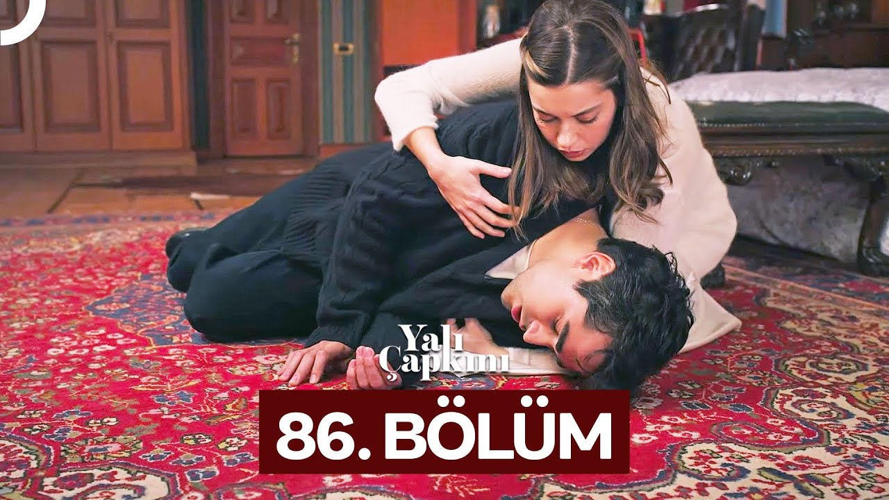Yali Çapkini Episode 86
