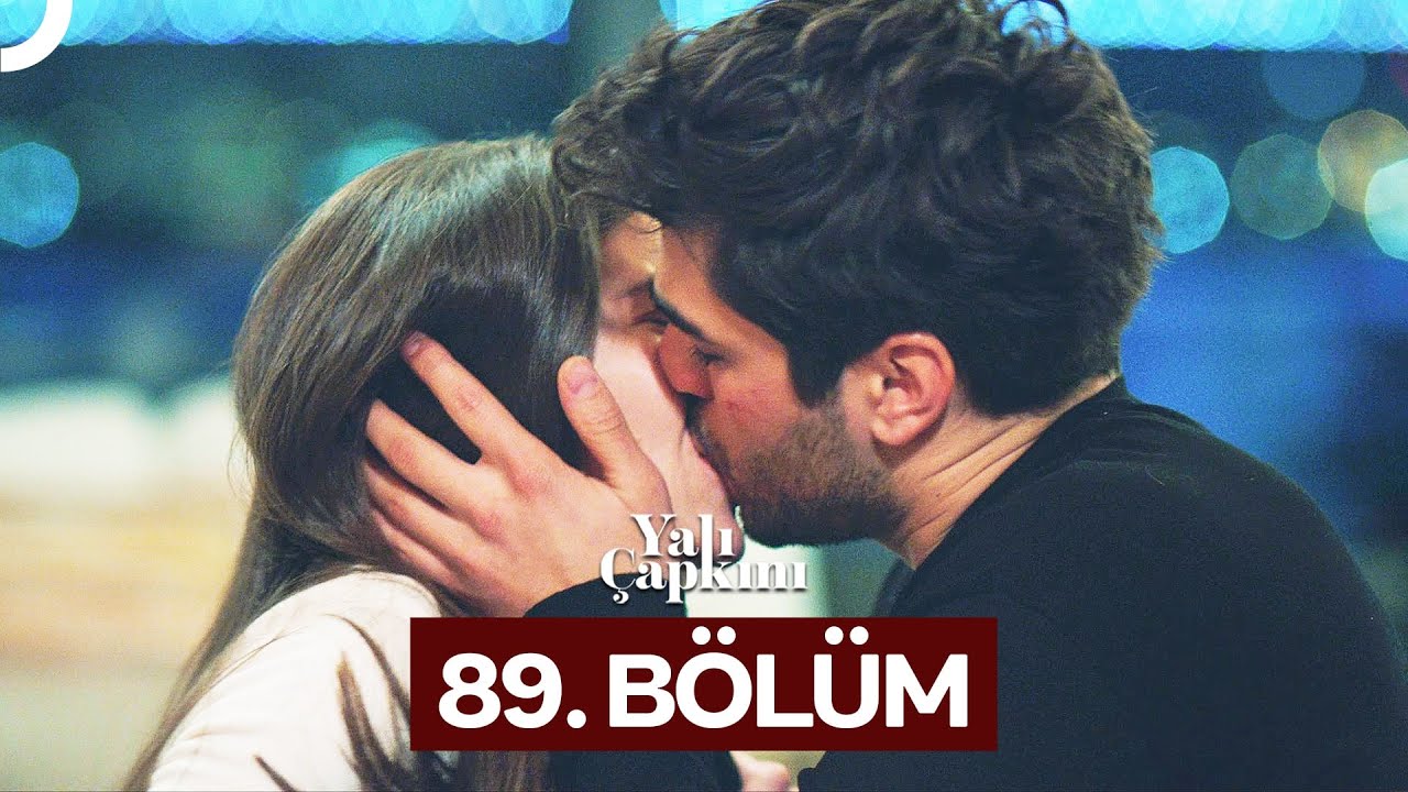Yali Çapkini Episode 89