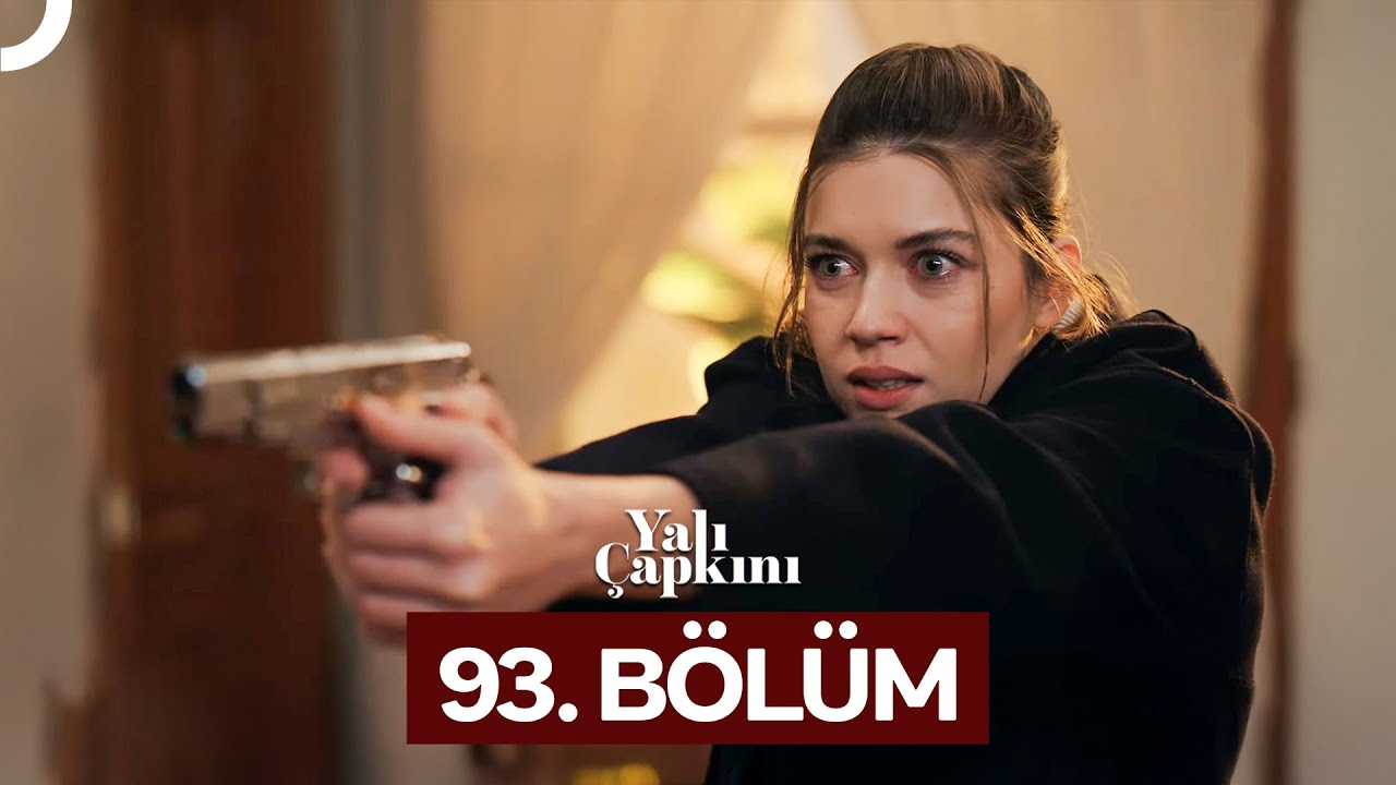 Yali Çapkini Episode 93